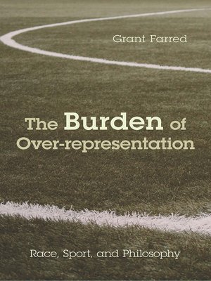 cover image of The Burden of Over-representation